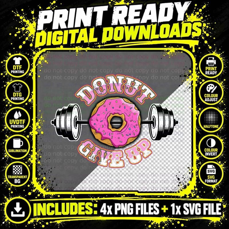 Funny Workout Gym Weight Lifting Fitness Pun Donut Give Png SVG Digital Bundle