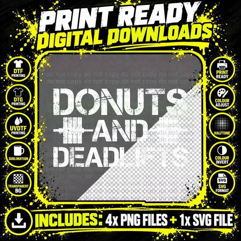 Funny Workout Tshirt Donuts and Deadlifts Gym Shirt Png SVG Digital Bundle