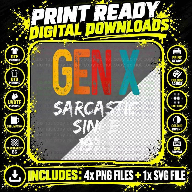 Gen X Sarcastic Since 1973 Est Born in 1973 Birthday Png SVG Digital Bundle