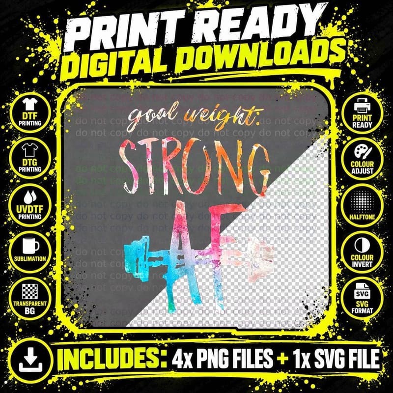 Goal Weight Strong Af Funny Fitness Gym Woman Men T-Shirt Png SVG Digital Bundle