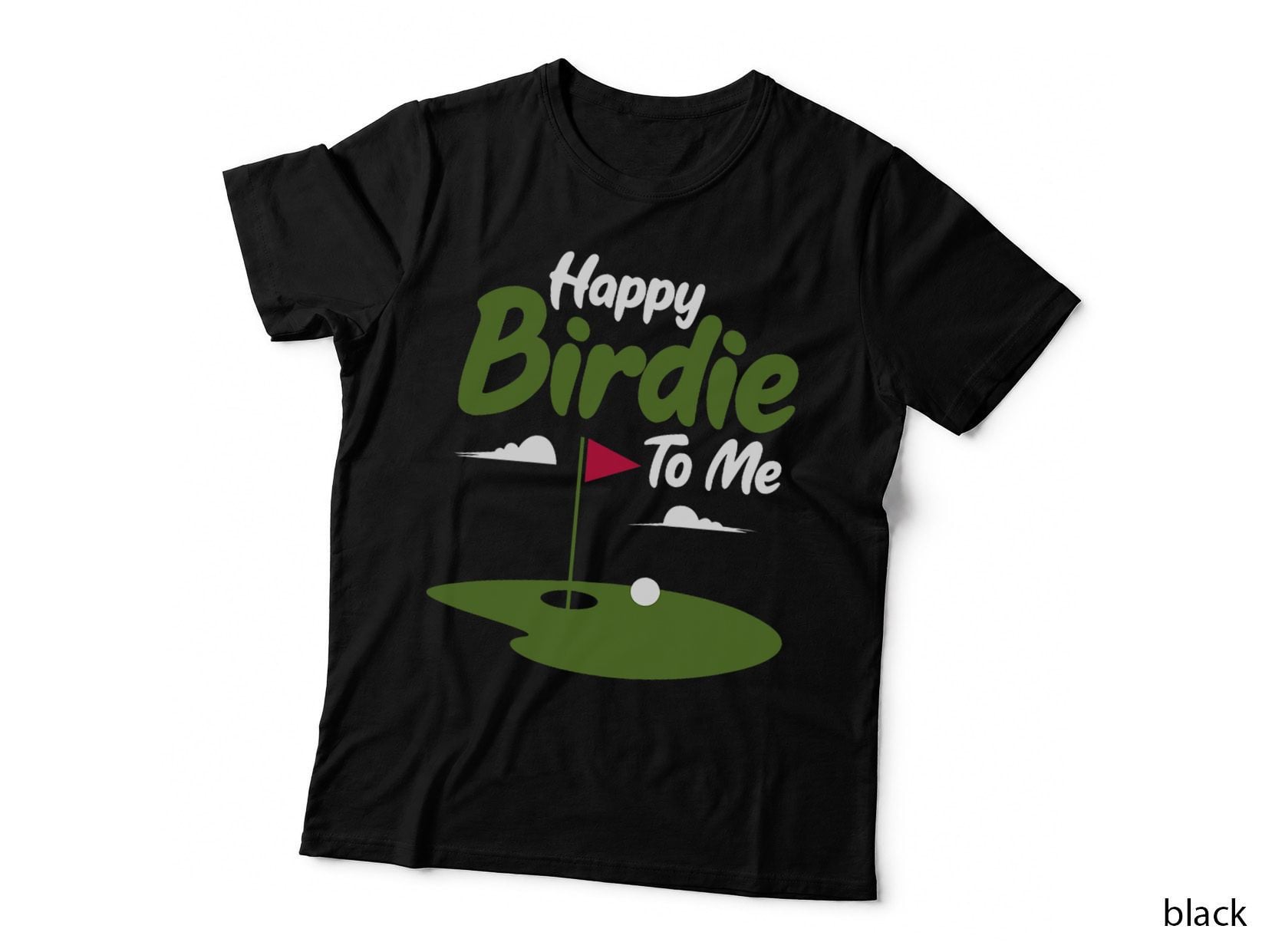 Happy Birdie to Me Golf Golfer Golfing Birthday T-Shirt