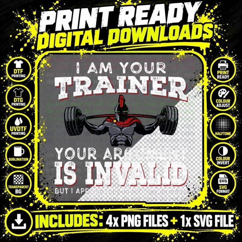 I Am Your Trainer Funny Personal Trainer Fitness Gym Png SVG Digital Bundle