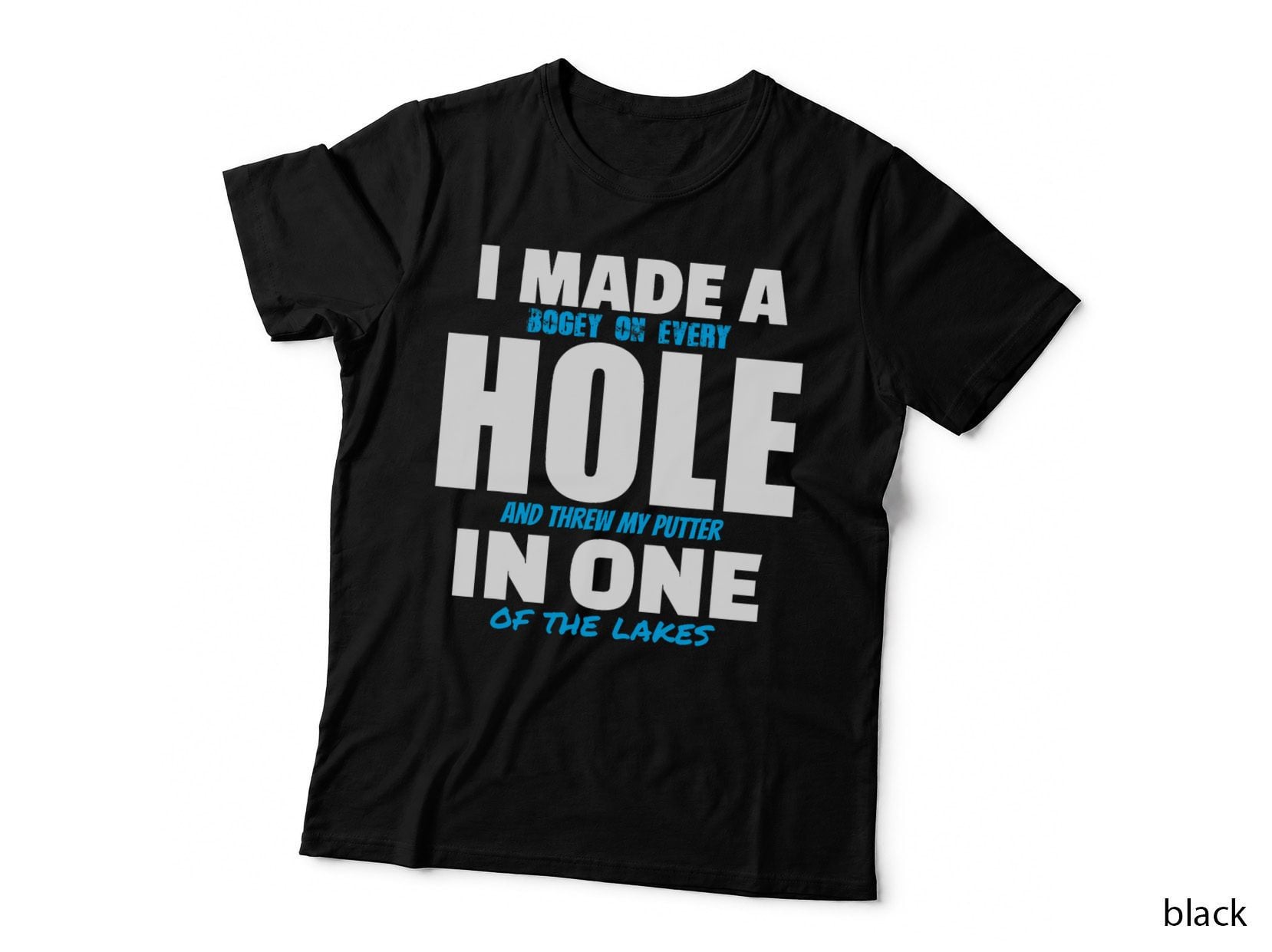 I Made a Hole in One Funny Golf Pun Vintage Golfing Golfer T-Shirt