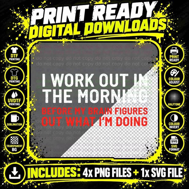 I Work Out in the Morning Funny Calisthenics Gym Fitness Png SVG Digital Bundle