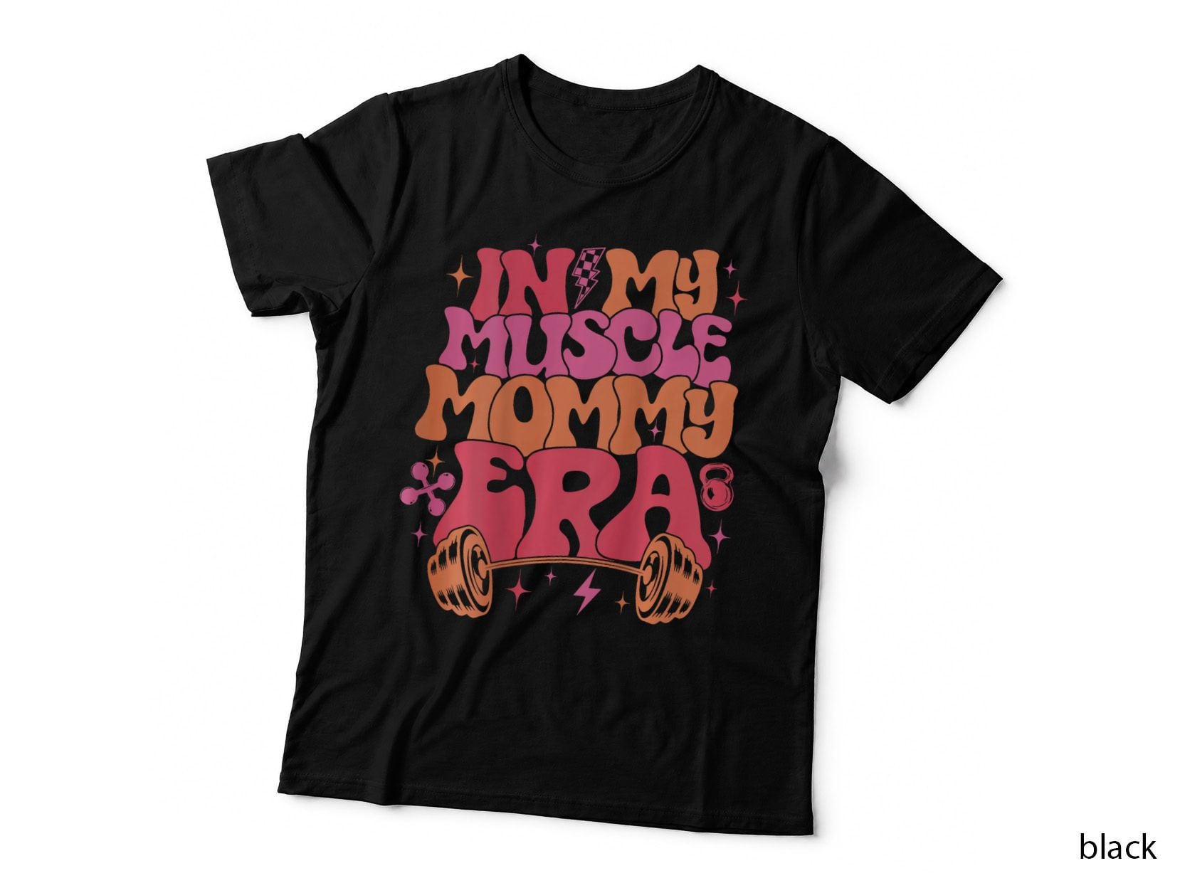 In My Muscle Mommy Era Gym Workout Fitness Team Gym Mama T-Shirt
