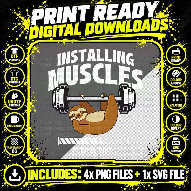Installing Muscles Please Wait - Gym Exercise Sloth Png SVG Digital Bundle