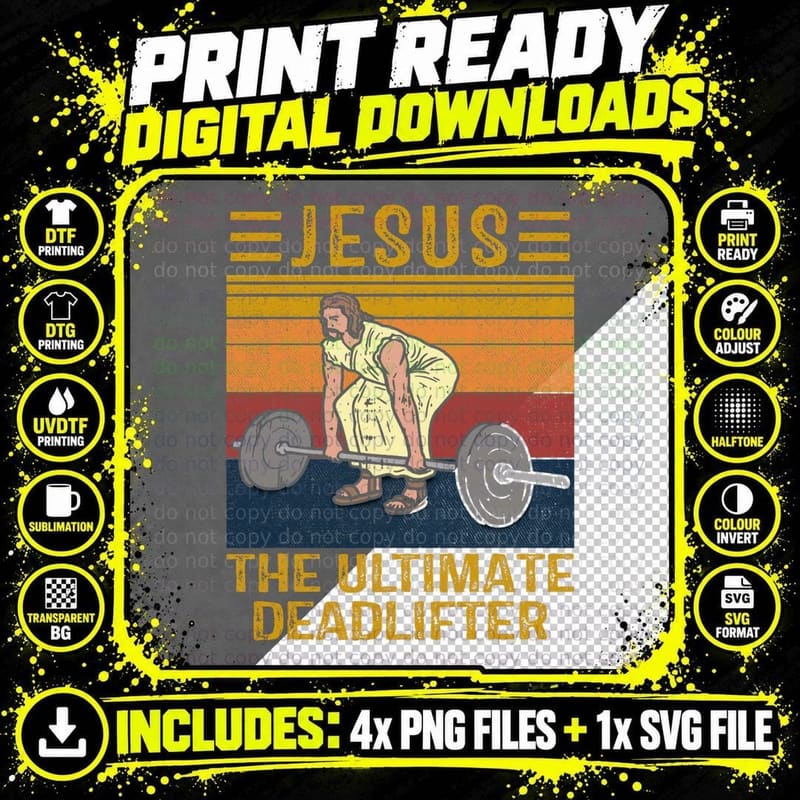 Jesus the Ultimate Deadlifter Weights Gym Fitness Png SVG Digital Bundle