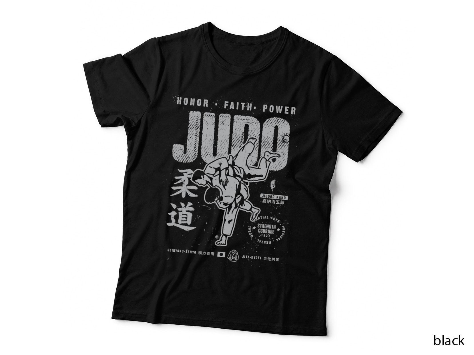 Judo MMA Martial Arts Strength Courage Honor Faith Judo T-Shirt