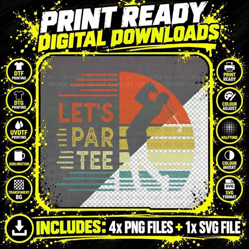 Let's Par Tee, Father's Day Dad Party Golfer Funny Golf Png SVG Digital Bundle