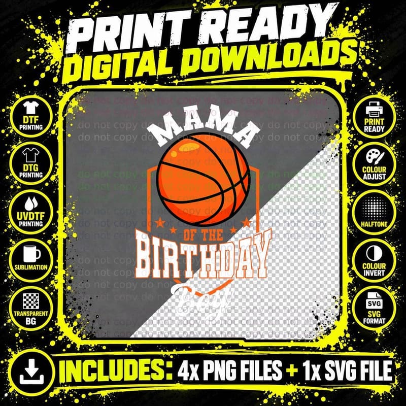 Mama of the Birthday Boy Basketball Theme Birthday Party Png SVG Digital Bundle