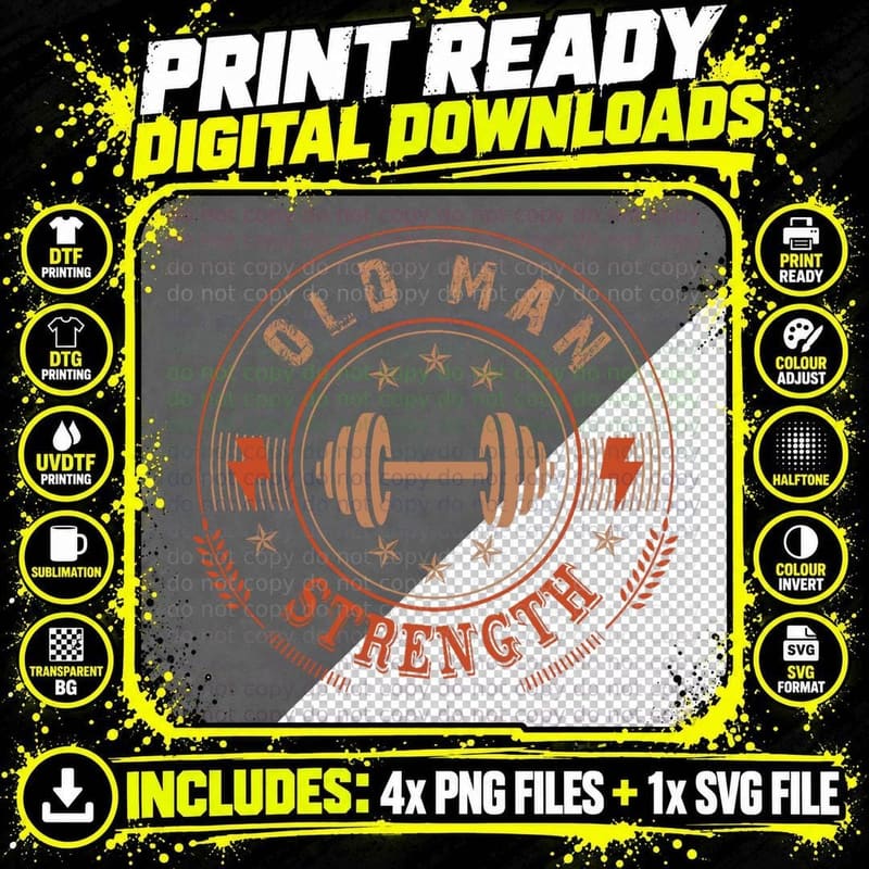 Mens Old Man Strength Gym Shirt T-Shirt Father's Day Gift Png SVG Digital Bundle