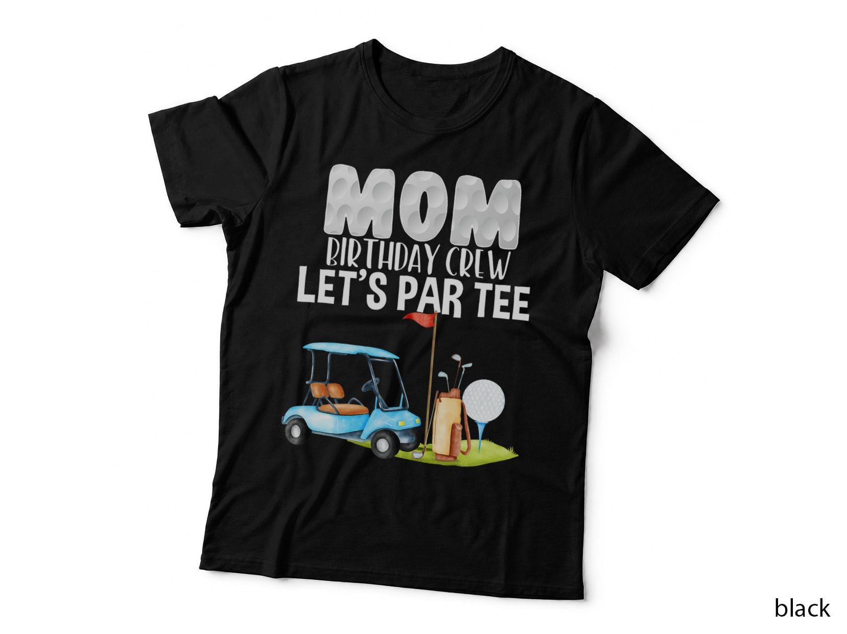 Mom Birthday Crew Let's Par Tee Party Golf Birthday Golfer T-Shirt