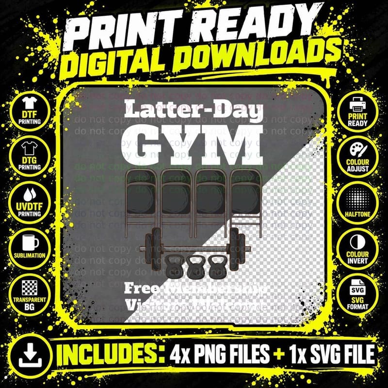 Mormons Gym Latter-Day Gym LDS Missionary T-Shirt Png SVG Digital Bundle
