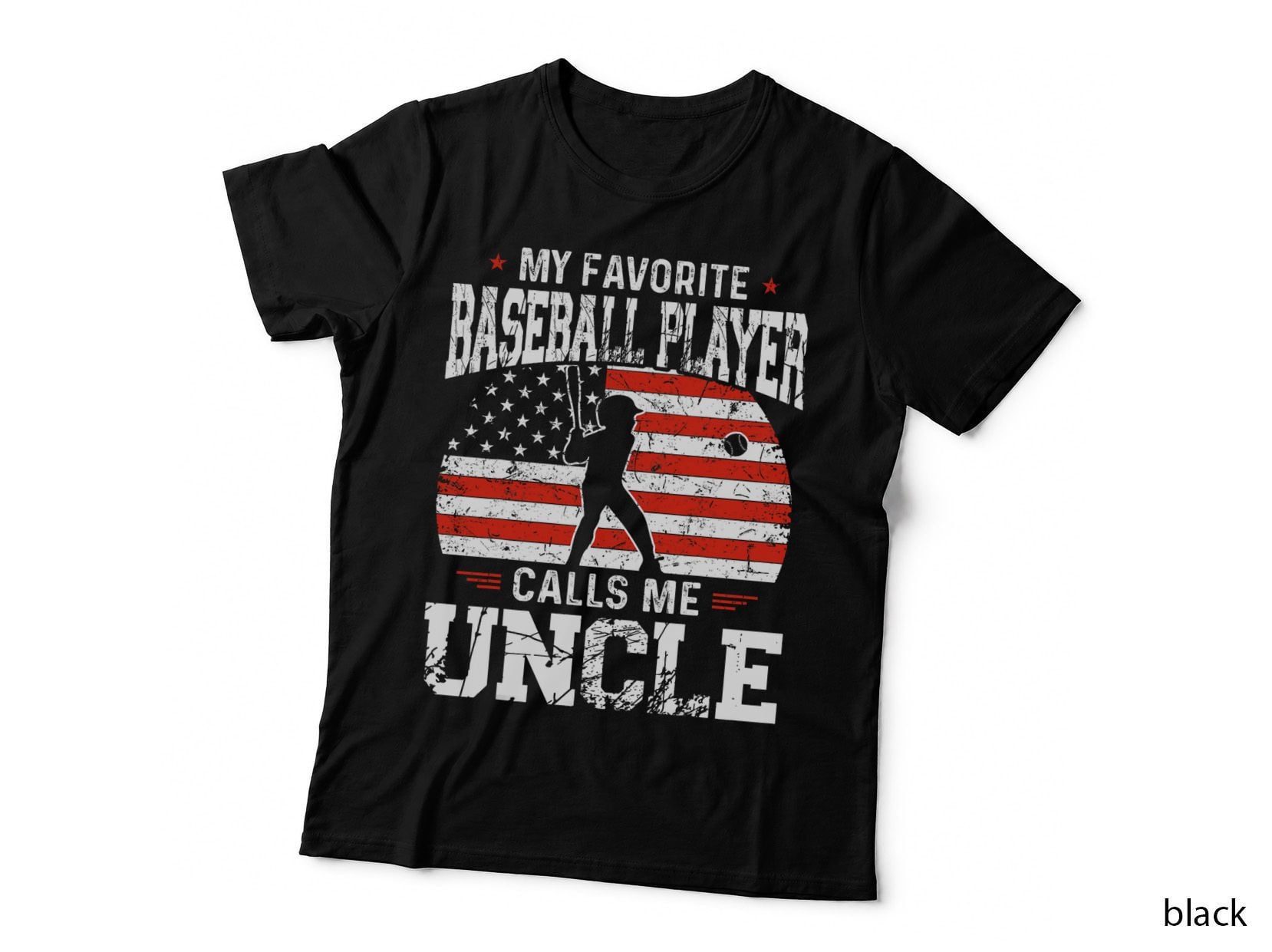 My Favorite Baseball Player Calls Me Uncle Funny Fathers Day T-Shirt