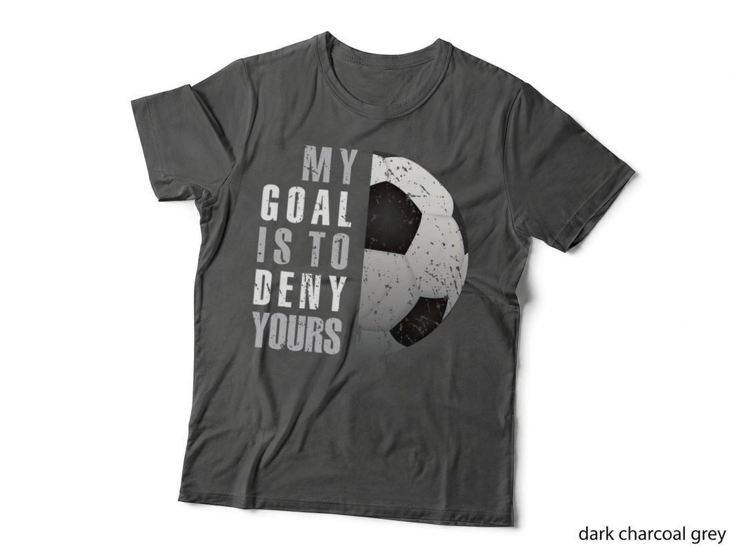 My Goal Is to Deny Yours Soccer Goalie Distressed Goalkeeper T-Shirt
