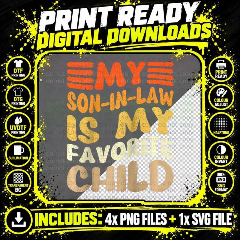 My Son in Law Is My Favorite Child Parent Family Son in Png SVG Digital Bundle