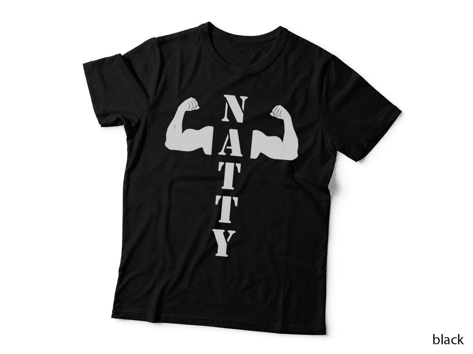 Natty Natural Muscles Bodybuilding Funny Gym Weightlifting, Gift T-Shirt