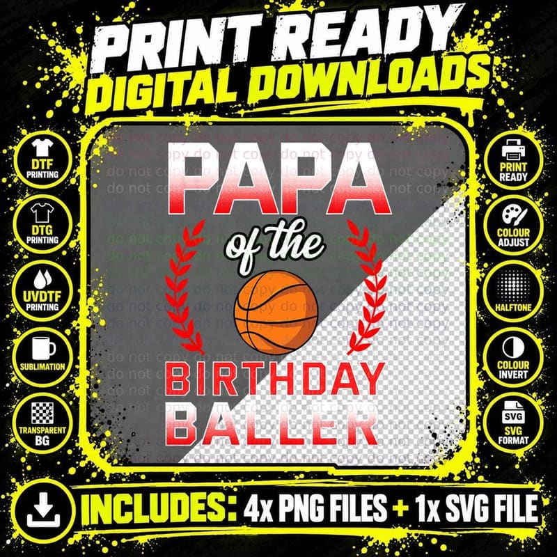 Papa of the Birthday Baller Basketball T-Shirt Png SVG Digital Bundle