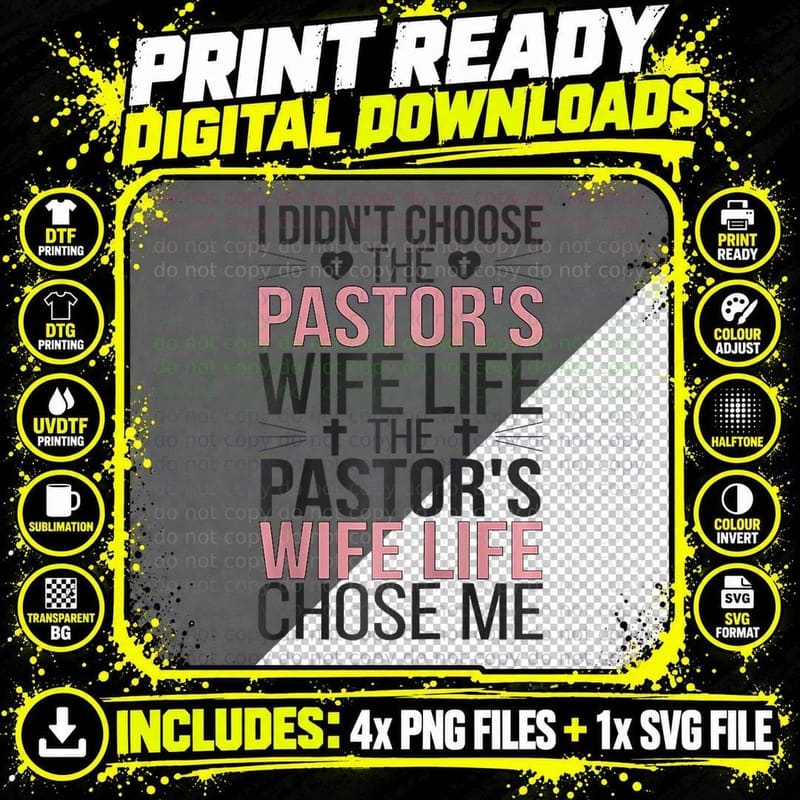 Pastor's Wife Life Chose Me Pastor Wife of a Pastor Png SVG Digital Bundle