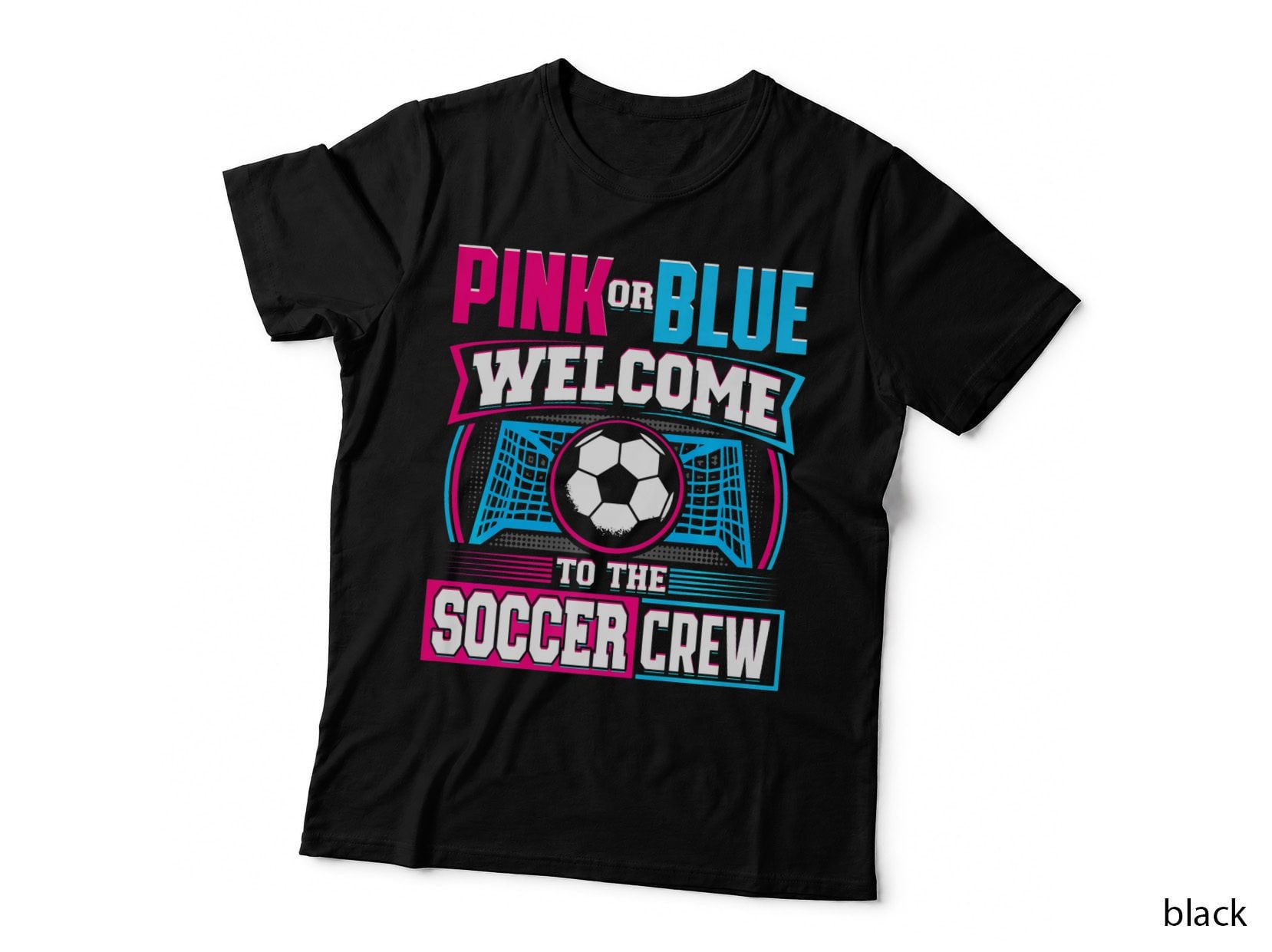 Pink or Blue Welcome to the Soccer Crew Gender Reveal Party, Cool Design T-Shirt
