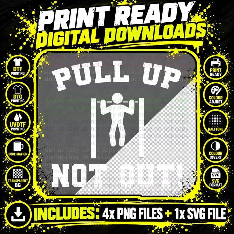 Pull up Not Out Weightlifting Bodybuilding Powerlifting Png SVG Digital Bundle