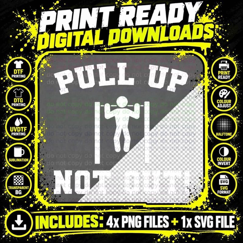 Pull up Not Out Weightlifting Bodybuilding Powerlifting Png SVG Digital Bundle