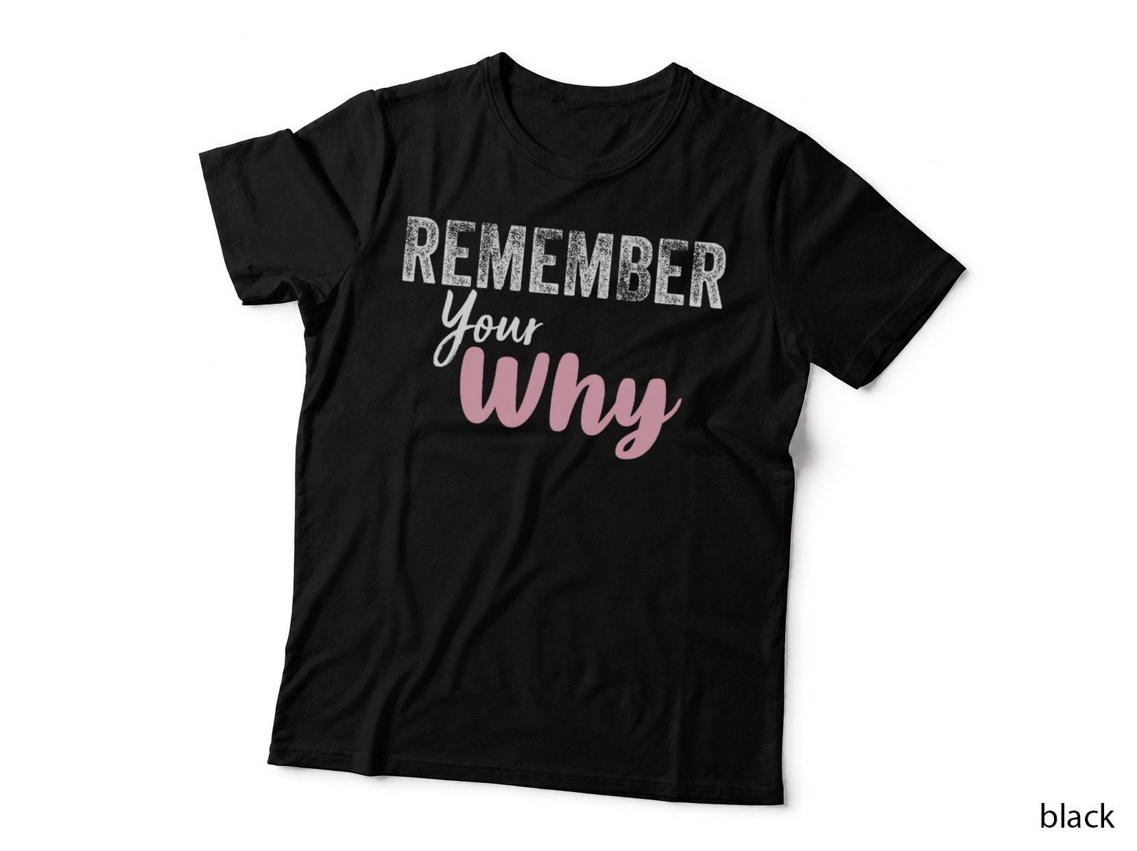 Remember Your Why Gym Motivation Fitness Inspirational Vest T-Shirt