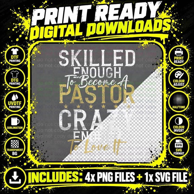 Skilled Enough to Become Pastor Crazy Enough Love It Png SVG Digital Bundle