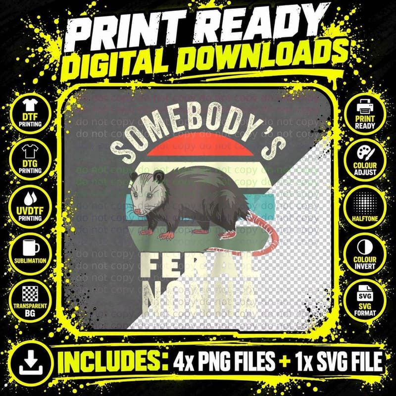 Somebody's Feral Nonna Italian Grandmother Retro Feral Png SVG Digital Bundle