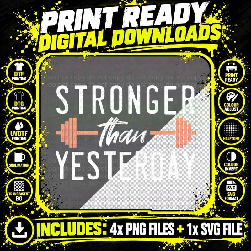 Stronger Than You Were Yesterday Barbell Weight Gym Png SVG Digital Bundle