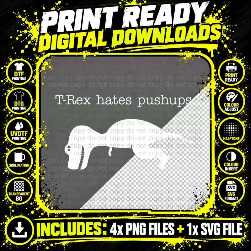 T-Rex Hates Pushups Funny T-Shirt Gym Shirts White Png SVG Digital Bundle