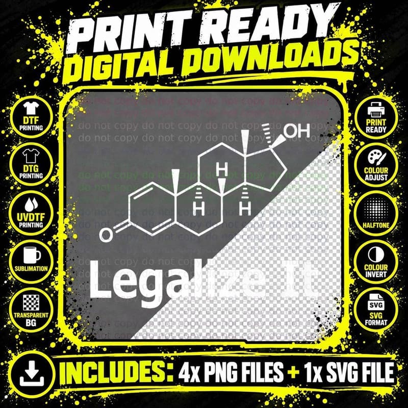 Testosterone Steroid Legalize It - Gear for Gym Png SVG Digital Bundle