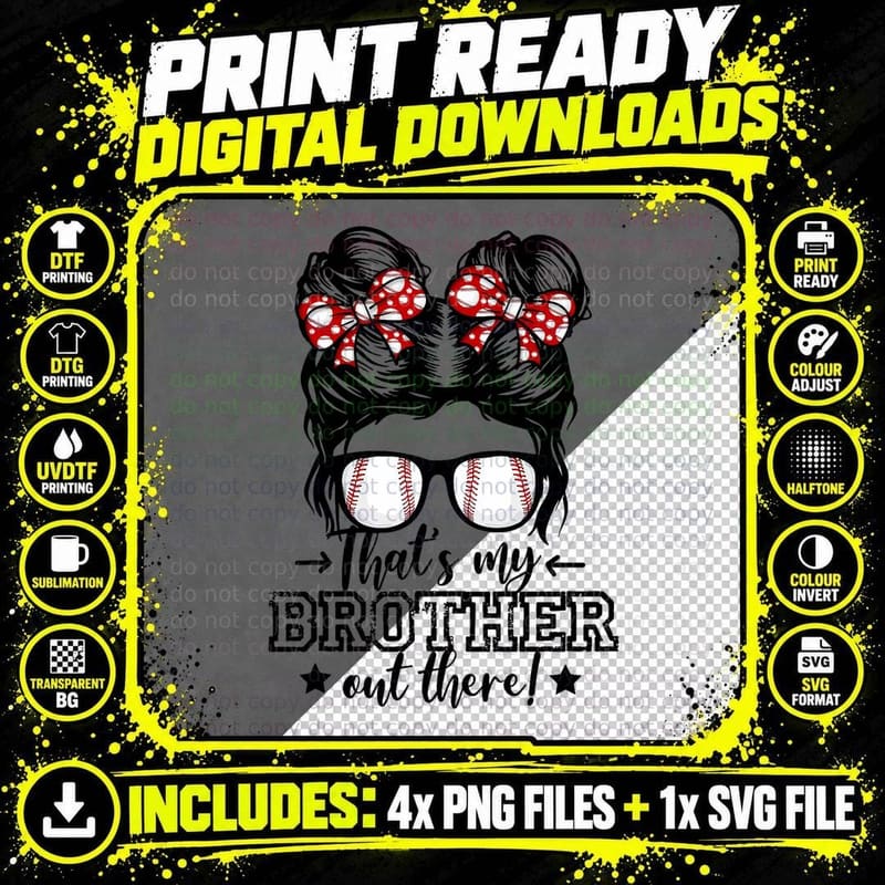 That's My Brother Out There Messy Bun Baseball Sister Png SVG Digital Bundle