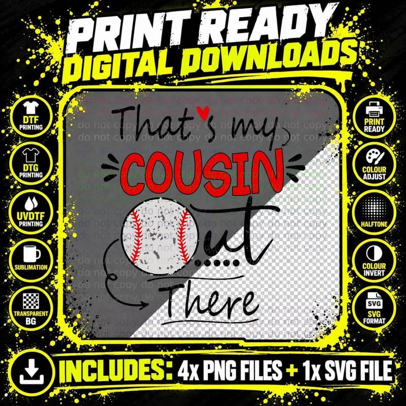 That's My Cousin Out There Baseball Softball T-Shirt Png SVG Digital Bundle