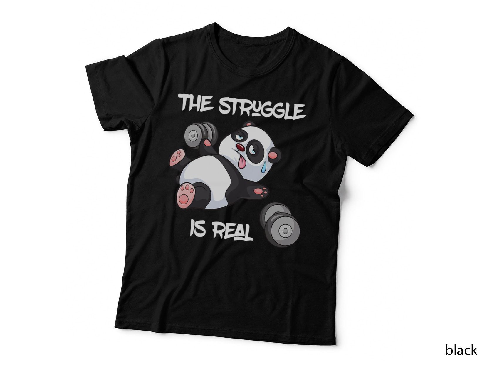 The Struggle Is Real Panda Bear Funny T-Shirt Cute Gym Tee