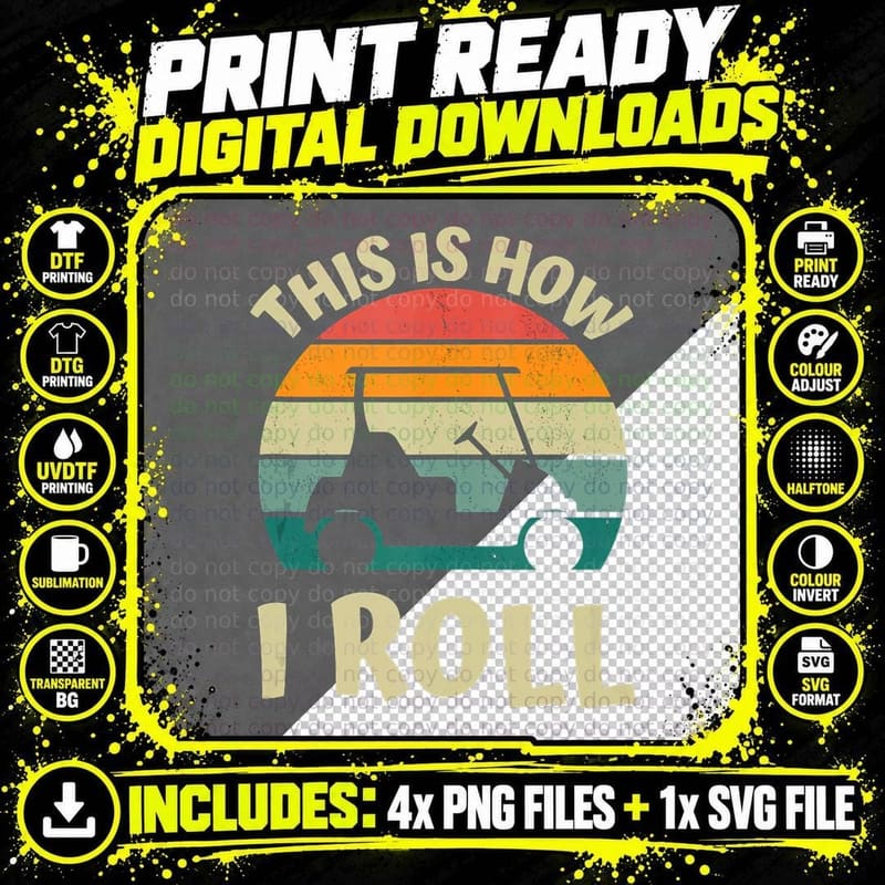 This Is How I Roll Funny Golf Cart Apparel Men Women Png SVG Digital Bundle