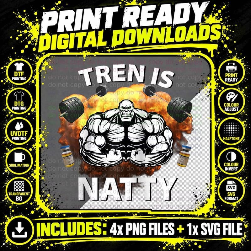 Tren Is Natty Funny Bodybuilding Design Gym Workout Png SVG Digital Bundle