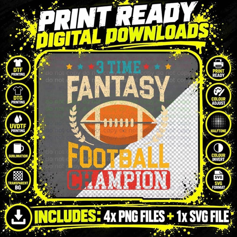 3 Time Fantasy Football Champion Football Fan T-Shirt Png SVG Digital Bundle