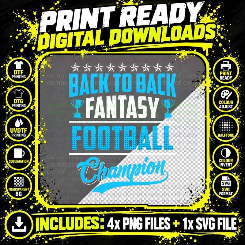 Back to Back Fantasy Football Champion T-Shirt Png SVG Digital Bundle