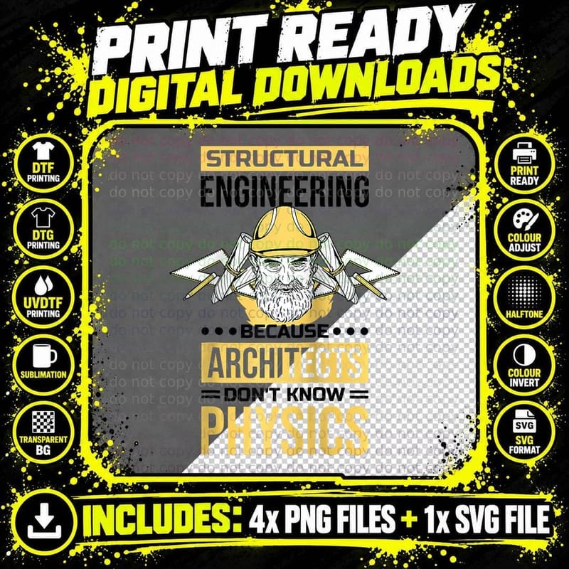 Because Architects Don't Know Physics Png SVG Digital Bundle