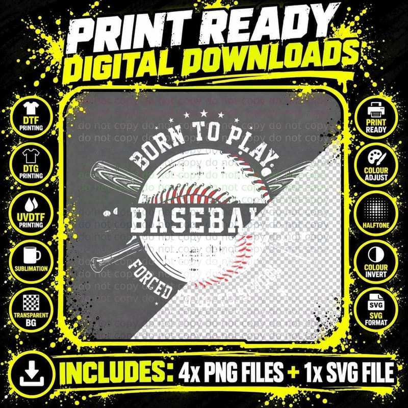 Born to Play Baseball Forced to Go to School Boys Men Png SVG Digital Bundle