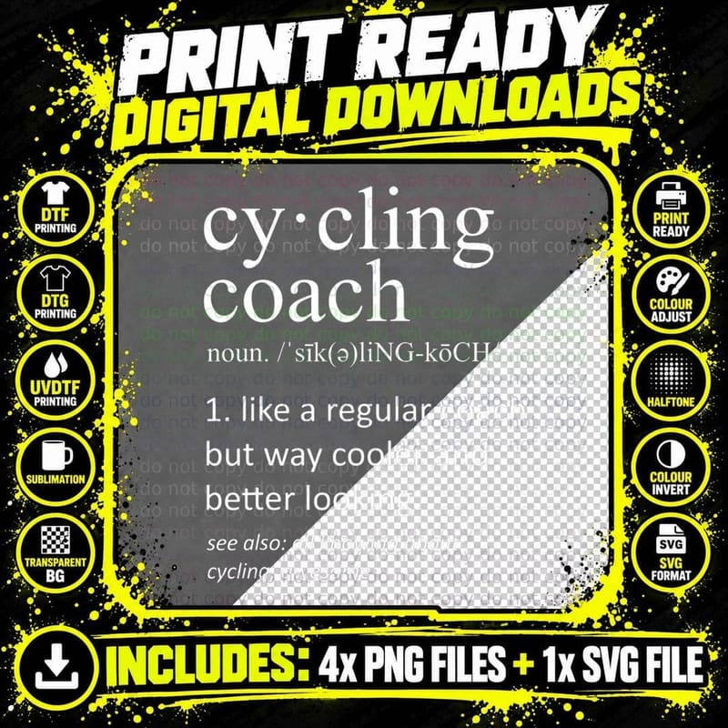 Cyclist Coach Definition Funny Cycling Dad T-Shirt Png SVG Digital Bundle