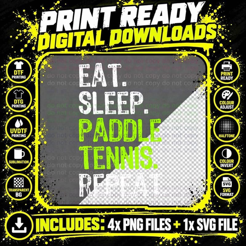 Eat Sleep Paddle Tennis Repeat Player Funny Sport Gift Png SVG Digital Bundle