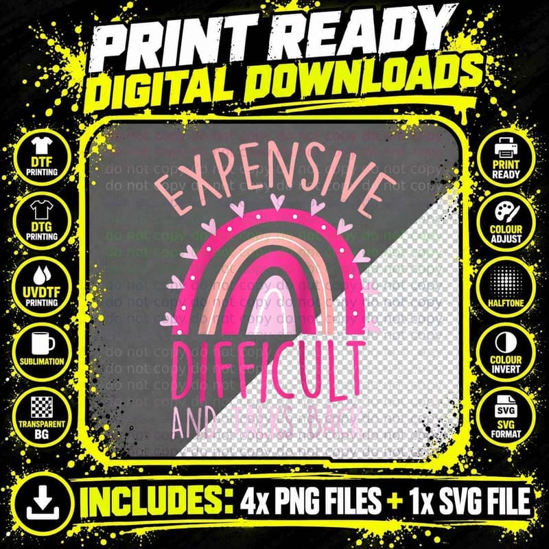 Expensive Difficult and Talks Back Mothers Day Rainbow Png SVG Digital Bundle