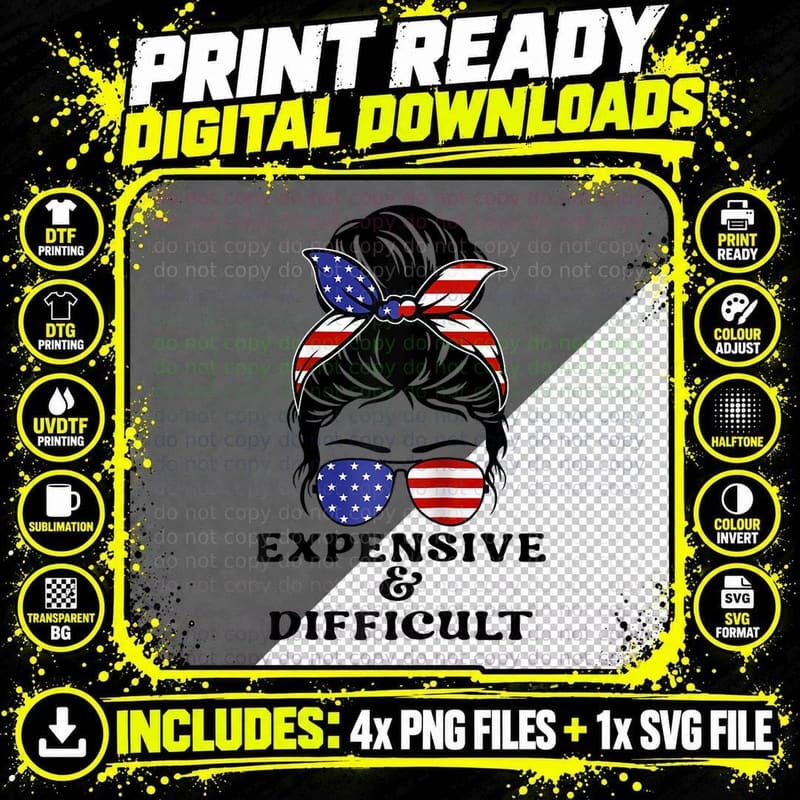 Expensive and Difficult Funny Bougie Bougee Messy Bun Png SVG Digital Bundle