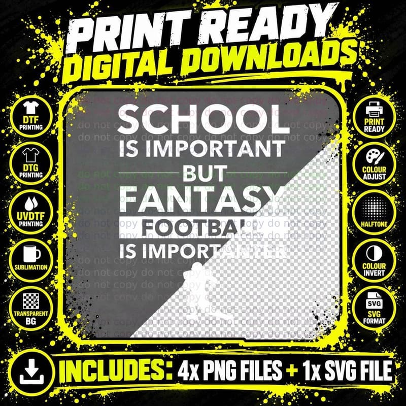 Fantasy Football Is Importanter Funny Football Gift Png SVG Digital Bundle