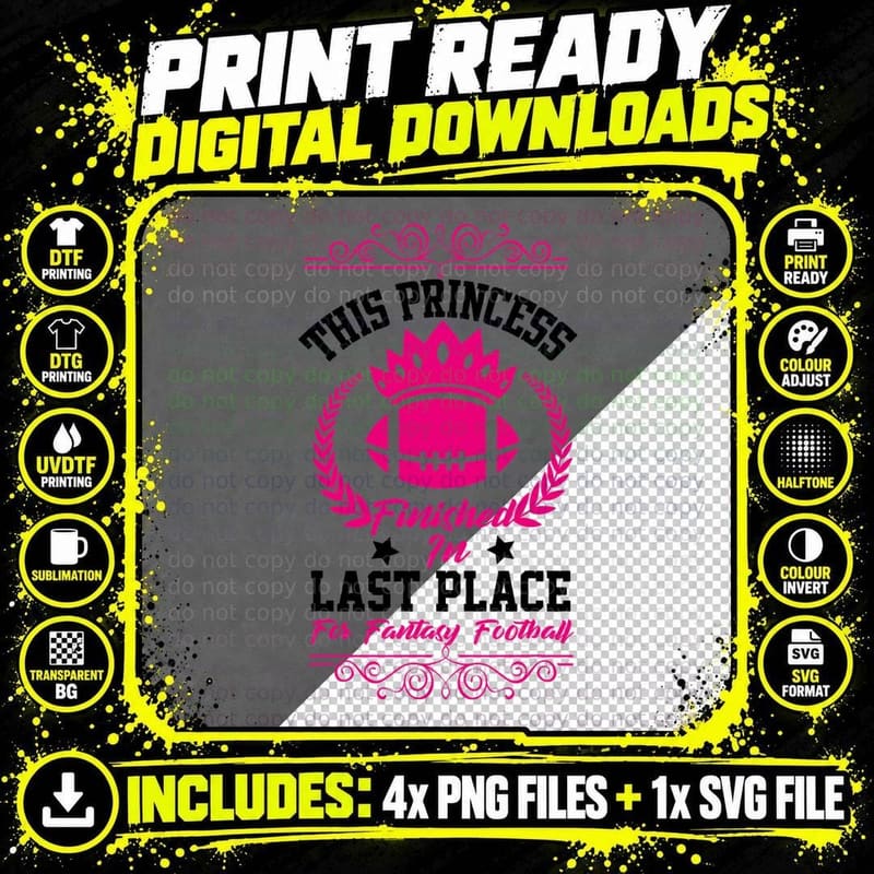 Fantasy Football Princess Funny Draft Party Loser Gift Png SVG Digital Bundle
