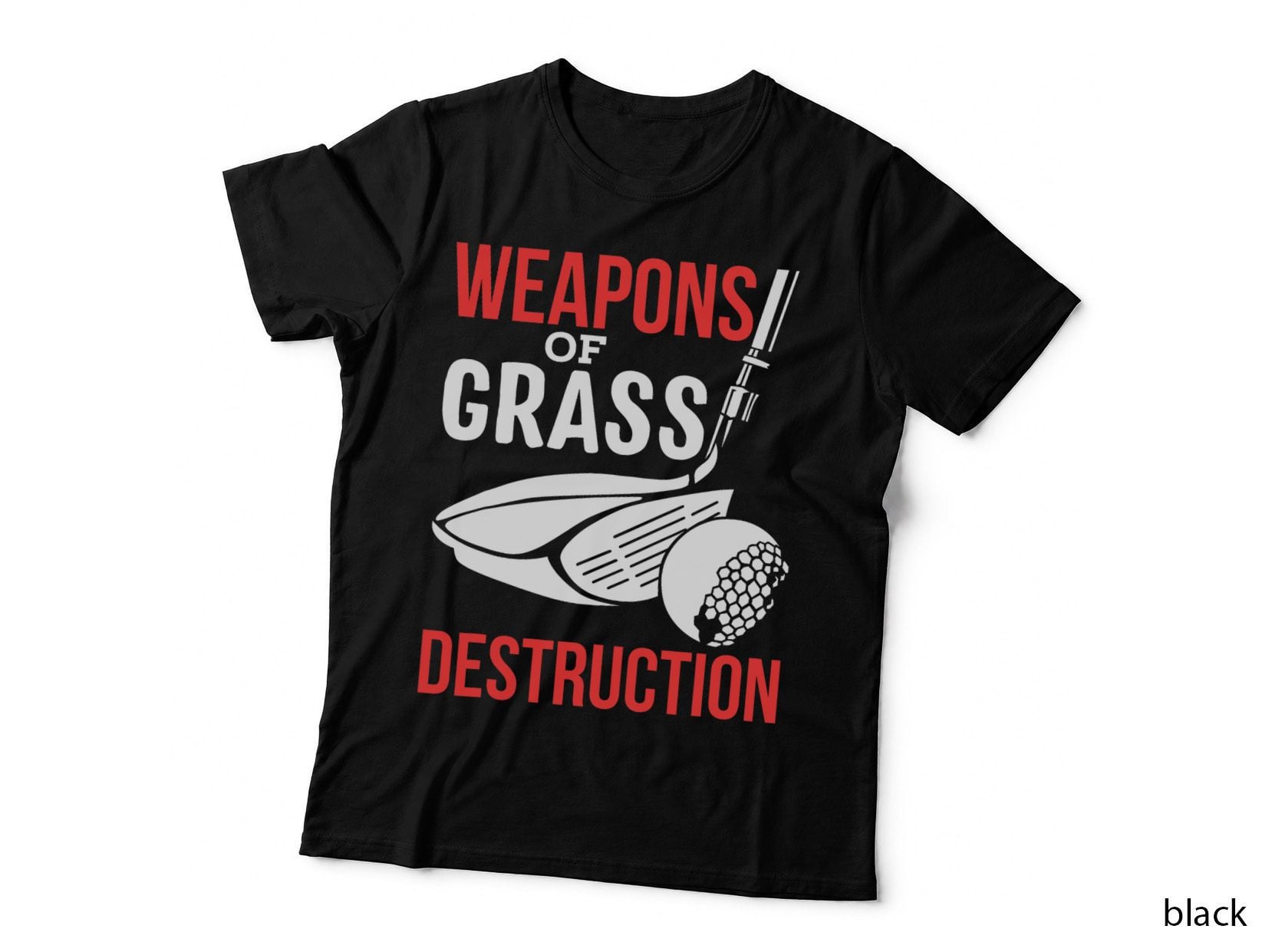 Funny Golf T-Shirt, Weapons of Grass Destruction Golfer T-Shirt