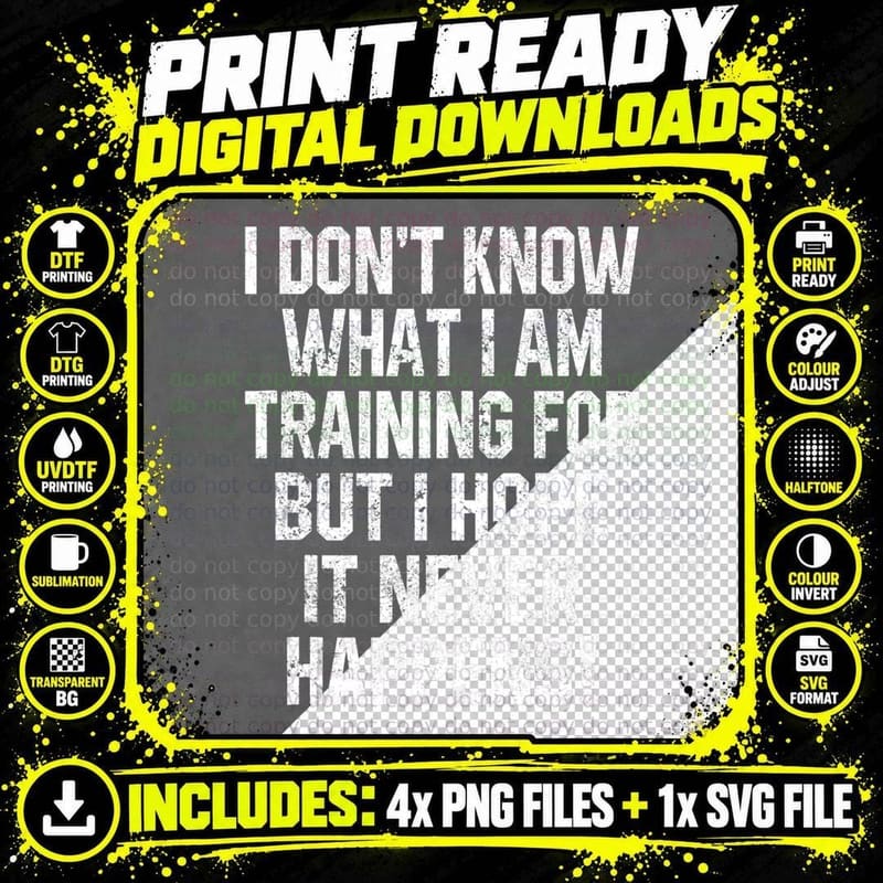 Funny Workout Quote I Don't Know What Am Sarcastic Gym Png SVG Digital Bundle