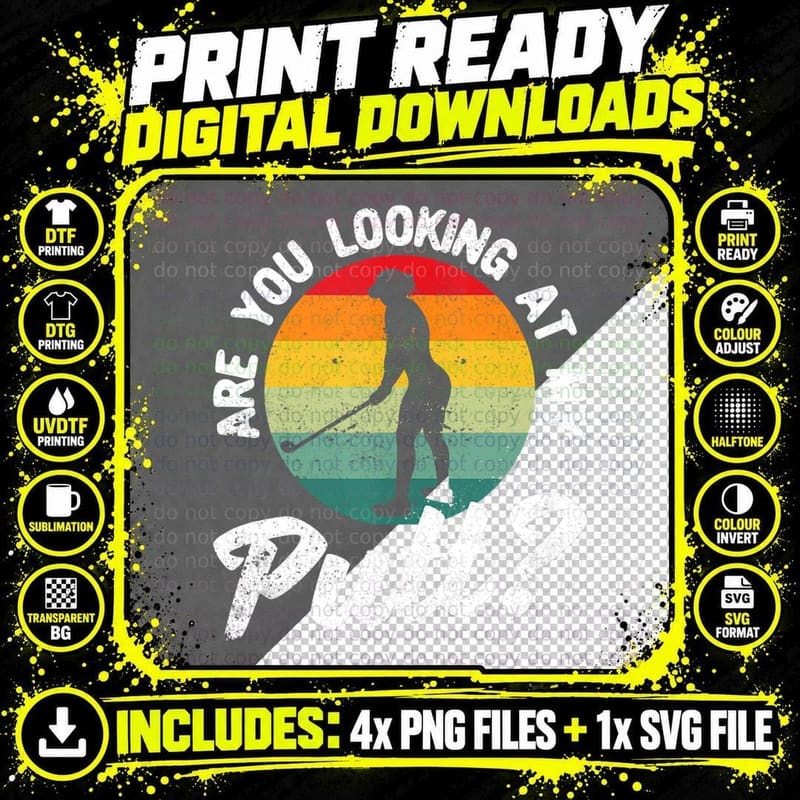 Golfing Lover Funny Golf Player Are You Looking at My Png SVG Digital Bundle